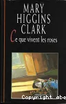 Ce que vivent les roses vignette