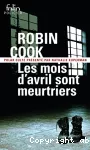 Les mois d'avril sont meurtriers vignette